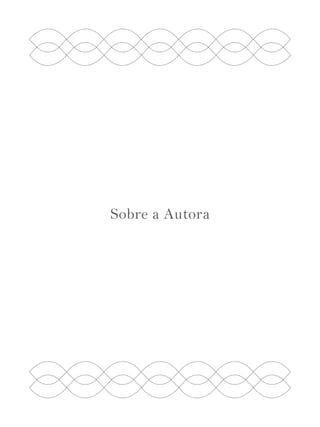 Sobre a Autora 
 