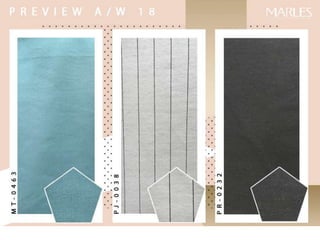 Marles Pre-fall 2018 | Malharia