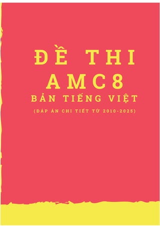 B Ả N T I Ế N G V I Ệ T
( Đ Á P Á N C H I T I Ế T T Ừ 2 0 1 0 - 2 0 2 5 )
 