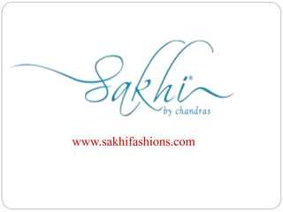 www.sakhifashions.com
 