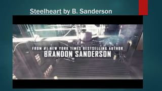 Steelheart by B. Sanderson