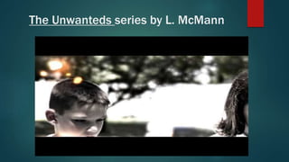The Unwanteds series by L. McMann