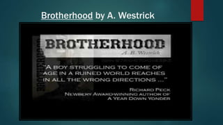 Brotherhood by A. Westrick