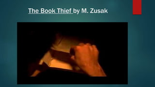 The Book Thief by M. Zusak