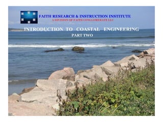 Preview of introduction to coastal engineering   part two
