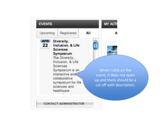 When I click on the
 event, it does not open
up and there should be a
cut off with description.
 