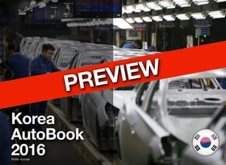 Korea
AutoBook
2017Photo: Hyundai
c
PREVIEW
 