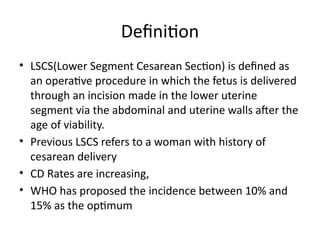 Comprehensive Management of Pregnancy After Previous Lower Segment ...