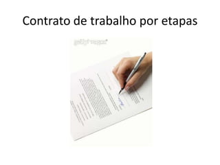 Contrato de trabalhoporetapas