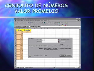 CONJUNTO DE NÚMEROS
   VALOR PROMEDIO
 