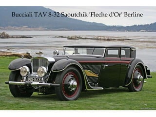 Bucciali TAV 8-32 Saoutchik 'Fleche d'Or' Berline  