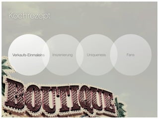 Kochrezept



Verkaufs-Einmaleins   Inszenierung   Uniqueness   Fans
 