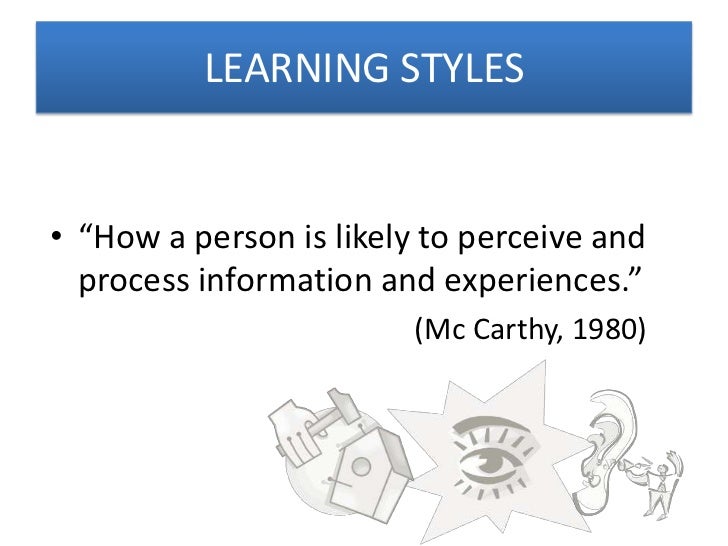 an essay about learning styles an essay about learning styles