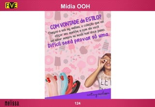 Mídia OOH
124
 