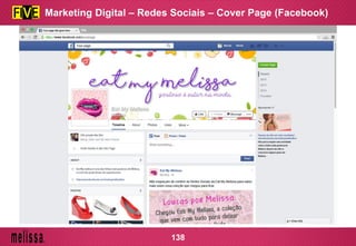 Marketing Digital – Redes Sociais – Cover Page (Facebook)
138
 