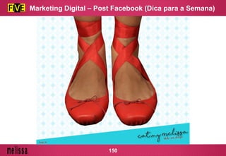 Marketing Digital – Post Facebook (Dica para a Semana)
150
 