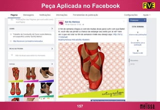 Peça Aplicada no Facebook
157
 