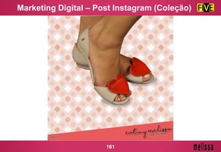 Marketing Digital – Post Instagram (Coleção)
161
 