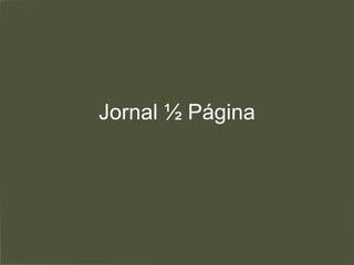 Jornal ½ Página 