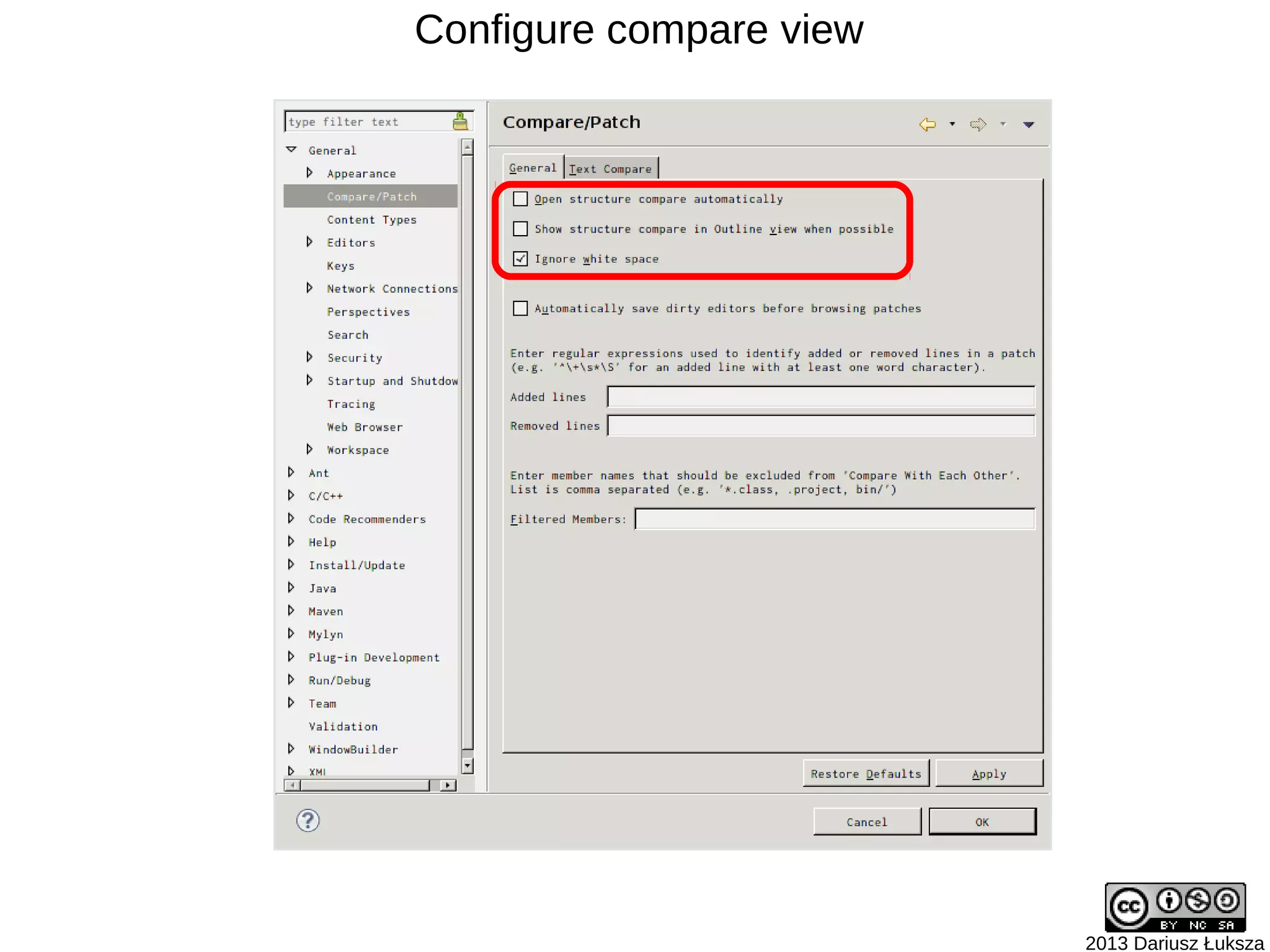 Configure compare view




                         2013 Dariusz Łuksza
 