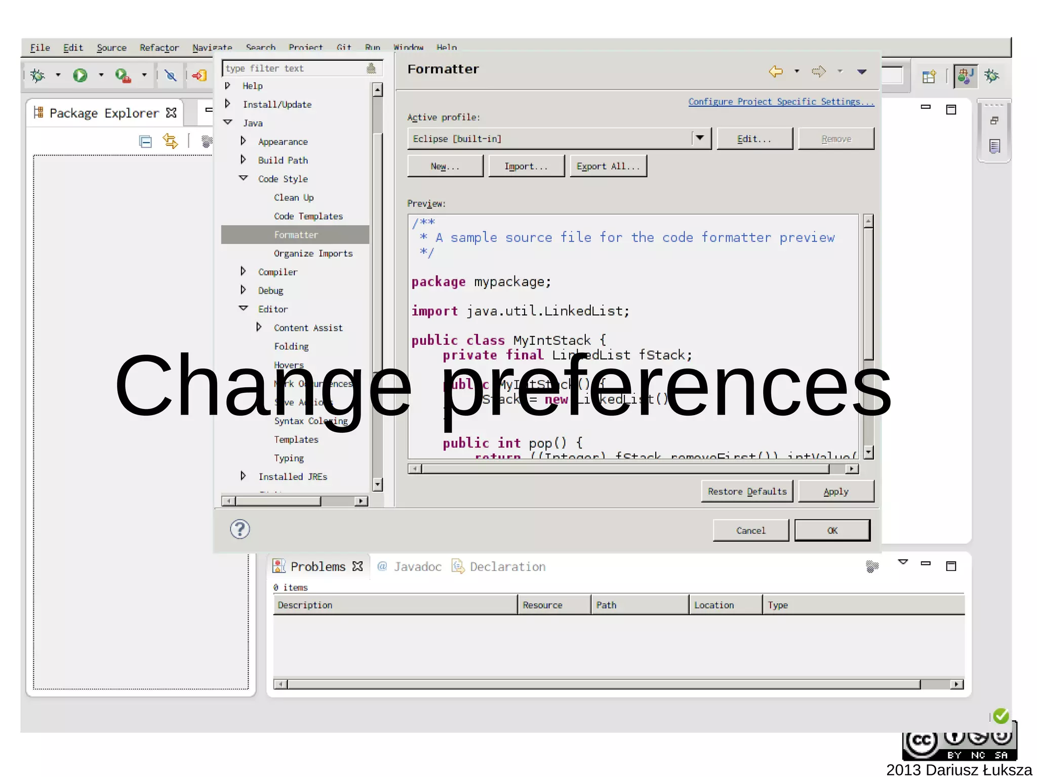 Change preferences



                 2013 Dariusz Łuksza
 