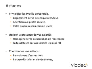 Etre à l’écoute et trouver des opportunités au sein de son réseau