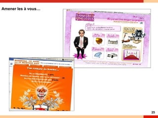 Amener les à vous… 