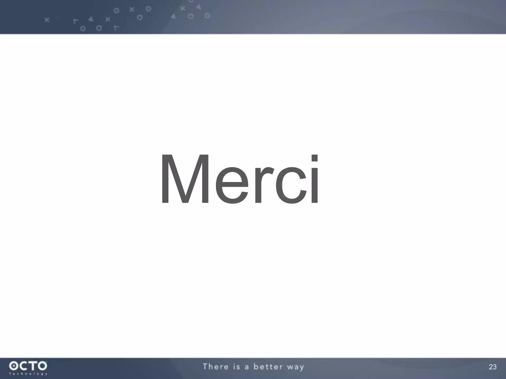 23 
Merci 
 