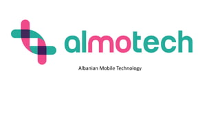 Albanian Mobile Technology
 