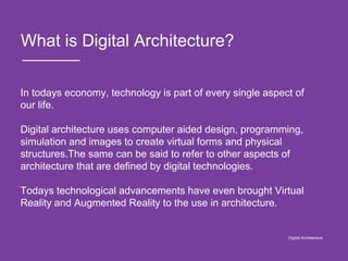 Digital Architecture - Modern Technologies in Architecture | PPTX | 3-D ...