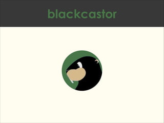 blackcastor

 