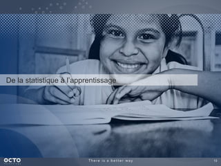 13
De la statistique à l’apprentissage
 