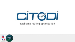 Real-time routing optimization
 