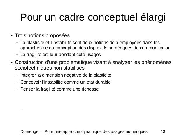Pour Une Approche Dynamique Des Usages Numeriques Vers Un Cadre Con