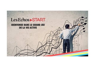 BIENVENUE DANS LE GRAND JEU
DE LA VIE ACTIVE
 