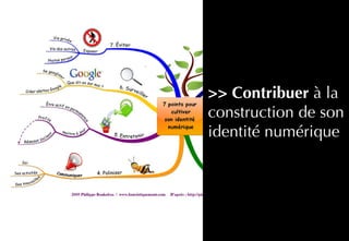 34
>> Contribuer à la
construction de son
identité numérique
 