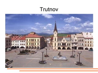 Trutnov 