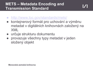 Metadata a metadatové standardy užívané v knihovnách | PDF