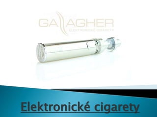 Elektronické cigarety
 