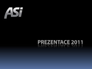 PREZENTACE 2011 