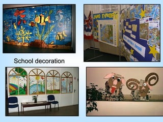 School decoration 