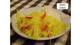 Dobře
žvýkat
 