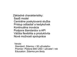 Google Apps z pohľadu koncových užívateľov Služby ktoré ponúka Google Apps z pohľadu administrátorov Administrácia Google Apps z pohľadu manežmentu Pridaná hodnota 