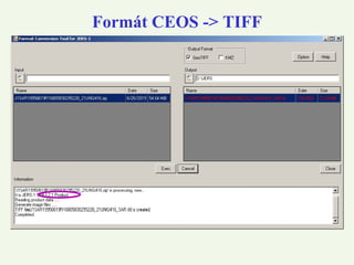 Formát CEOS -> TIFF
 