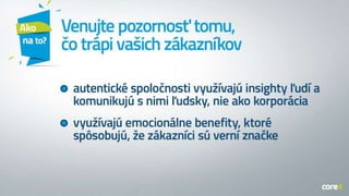 AUTENTICITA: Kľúč k získaniu sympatií fanúšikov