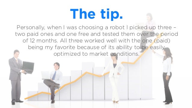 Forex Robot Free Or Paid - 