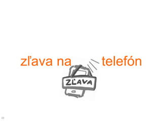 zľava na   telefón


23
 