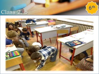 Class 2. b
6th
 
