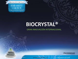 BIOCRYSTAL® GRANINNOVACIÓN INTERNACIONAL  PK20090549 