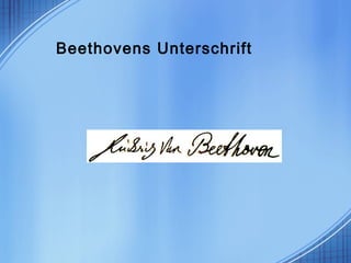 Beethovens Unterschrift
 